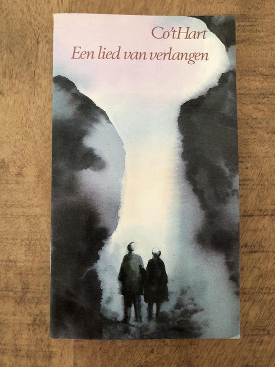 Een lied van verlangen - Co 't Hart