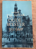 De Oude Wester : 350 jaar - Roelfs