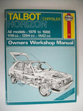 Talbot/Chrysler Horizon 1978 - 86 Owner's Workshop Manual - John S. Mead