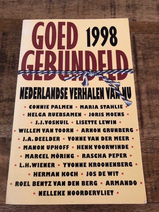 Goed gebundeld 1998 - Connie Palmen Maria Stahlie Helga Ruebsamen ea