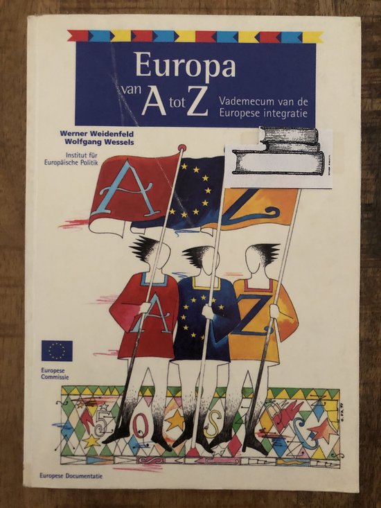 Europa van A tot Z - Werner Weidenfeld, Wolfgang Wessels