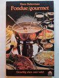 FONDUE - GOURMET - Belterman