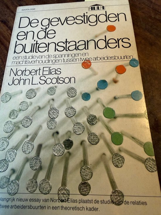Gevestigden en de buitenstaanders - Norbert Elias, John L. Scotson