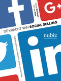 De kracht van social selling - Wessel Berkman, Toni van Dam
