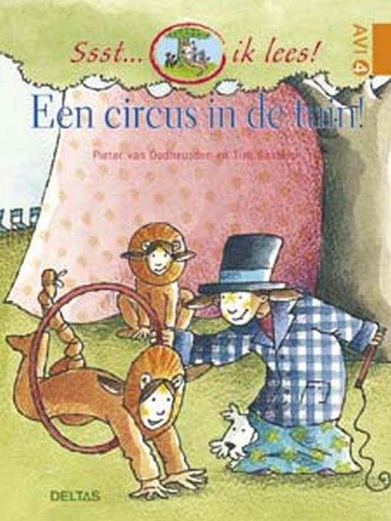 Ssst... ik lees! - Een circus in de tuin! - Pieter van Oudheusden