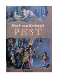 Pest - Henk van Kerkwijk