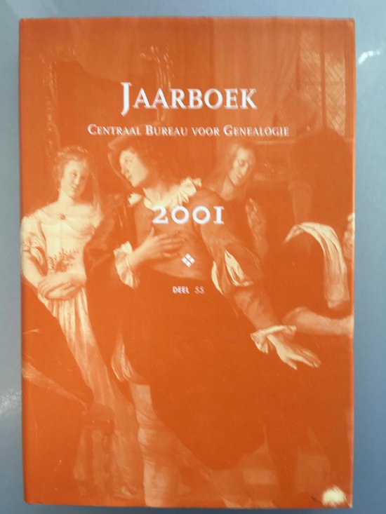 Jaarboek van het Centraal Bureau voor Genealogie 2001 - N.N.