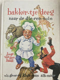 Bakkertje deeg. naar de dierentuin - Joop van den Haak