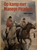 Op kamp met manege Picadero - 2e - hands in goede staat - Helen Taselaar