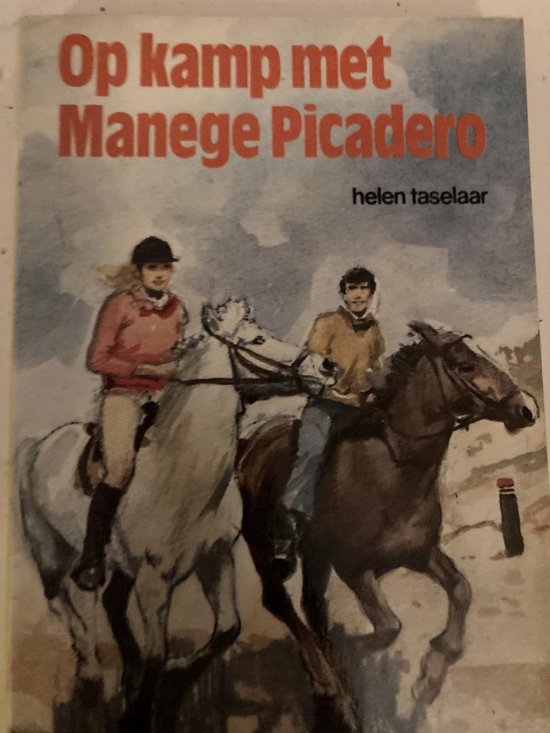 Op kamp met manege Picadero - 2e - hands in goede staat - Helen Taselaar