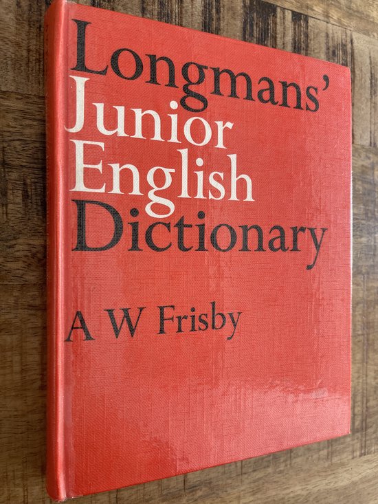 Longmans' Junior English Dictionary 6de edition 1969 - A. W. Frisby