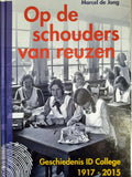 Op de schouders van reuzen - Mrcel de Jong