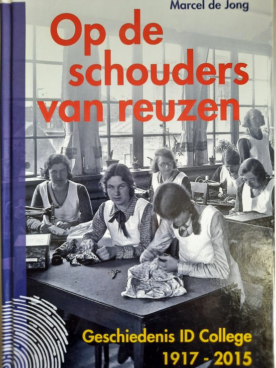 Op de schouders van reuzen - Mrcel de Jong