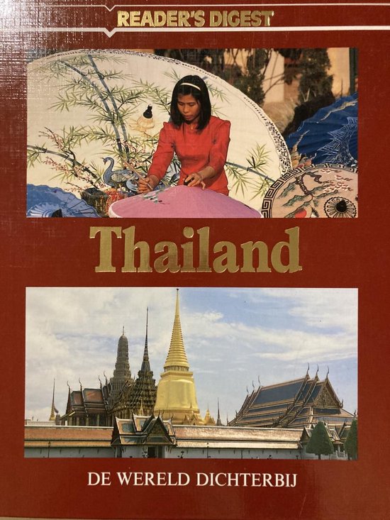 De wereld dichterbij - Thailand - J. Honders - Zuidermeer, ed.