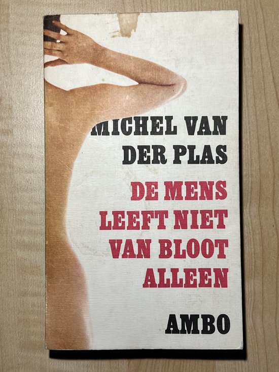 De mens leeft niet van bloot alleen - Plas