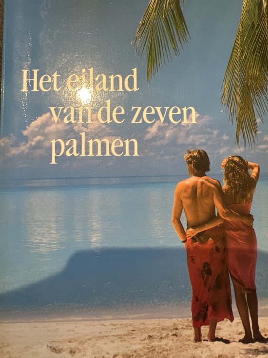 Eiland van de zeven palmen - Heinz G. Konsalik