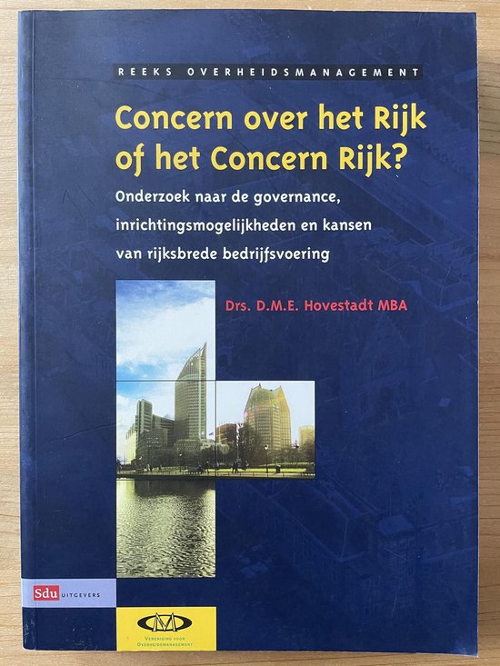 6 Concern over het Rijk of het Concern Rijk? - D.M.E. Hovestadt