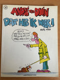 André van Duin - Dat heb ik weer (stripboek door Toon van Driel) - Driel, Andre van Duin