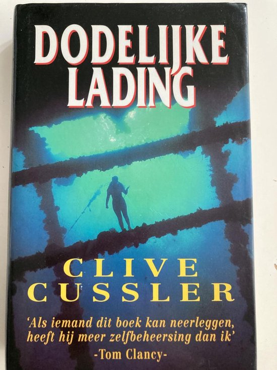 Dodelijke lading - C. Cussler, Clive Cussler