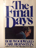 The Final Days - Bob Woodward, Carl Bernstein
