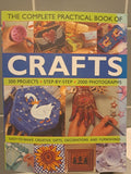 Crafts - The complete practical book of Crafts - 300 projects step by step
