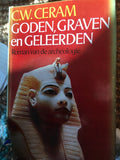 Goden, graven en geleerden - C.W. Ceram