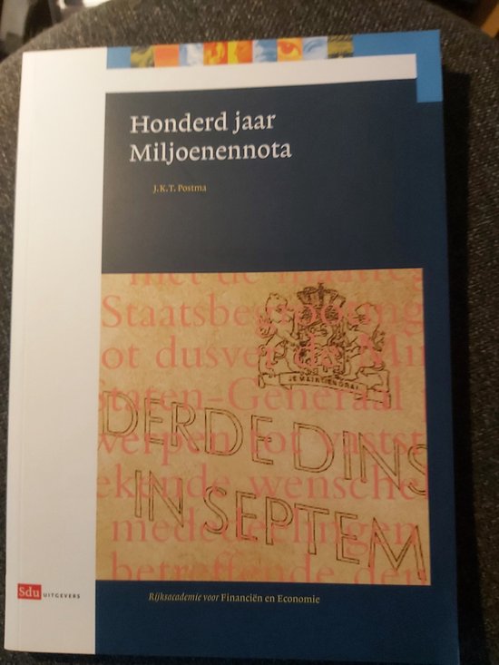 100 jaar Miljoenennota RA - Reeks - M.A.M. Meijs
