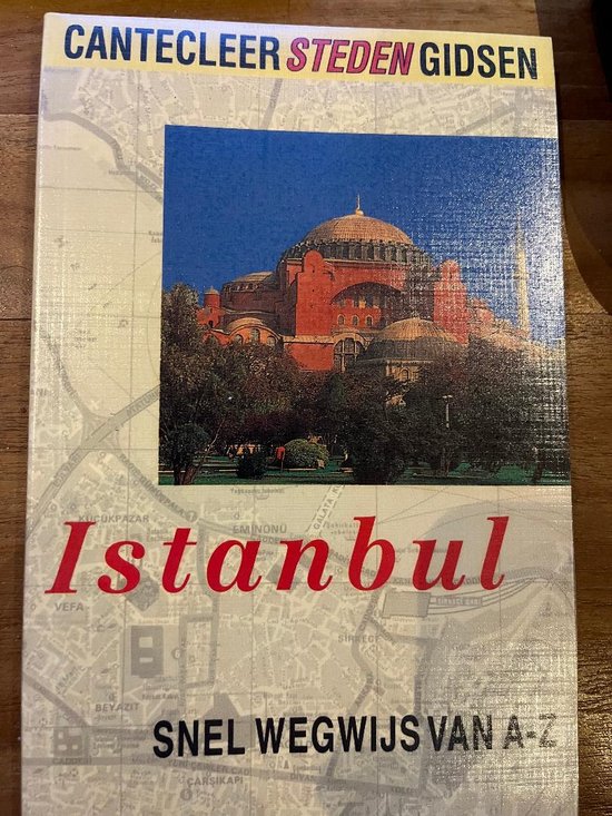Cantecleer Steden Gidsen – Istanbul - Ramm, Joachim Bloch