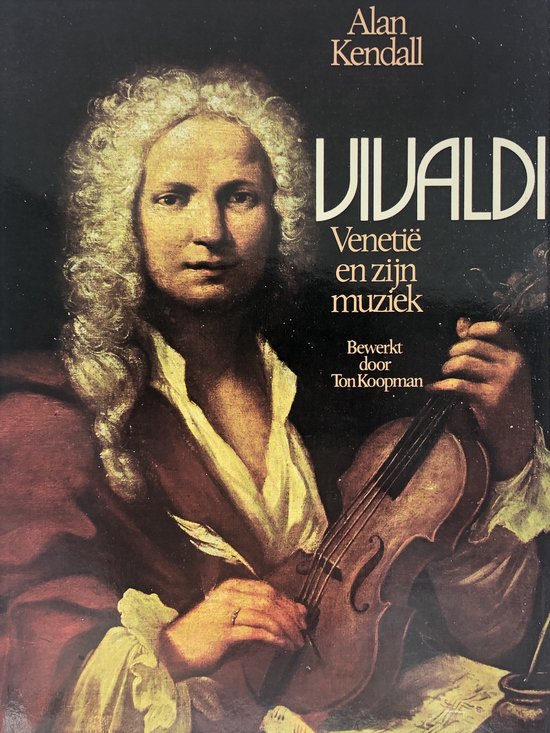 Vivaldi - Alan Kendall, Ton Koopman