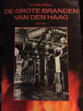 De grote branden van Den Haag - Lex Dalen Gilhuys