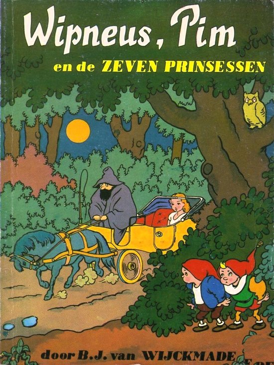Wipneus En Pim Zeven Prinsessen - B.J. van Wijckmade