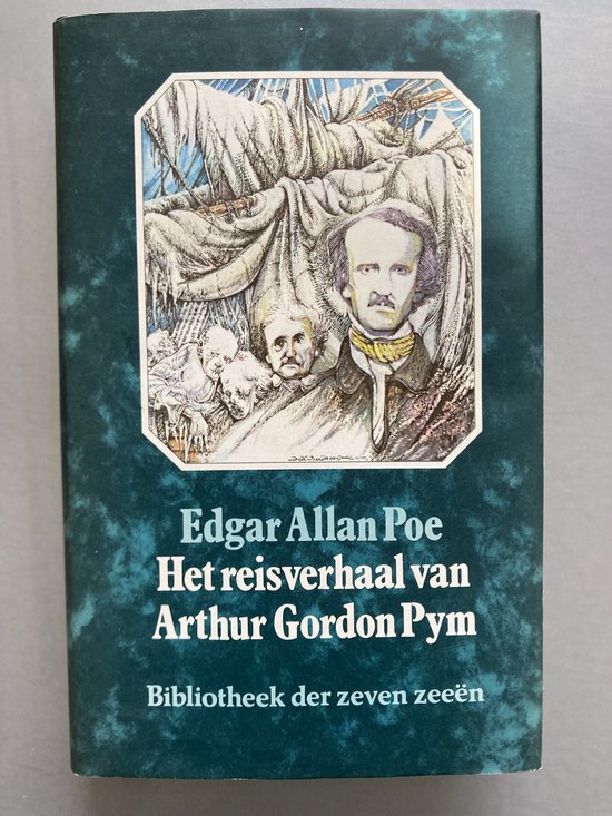 Het reisverhaal van Arthur Gordon Pym - E.A. Poe