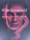 Wim Sonneveld De Parel Van Het Cabaret - Hilde Scholten