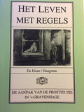 Het leven met regels - Hilde de Haan, Ids Haagsma