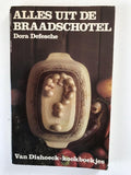 Alles uit de braadschotel - Dora Defesche, Ans Zwaan
