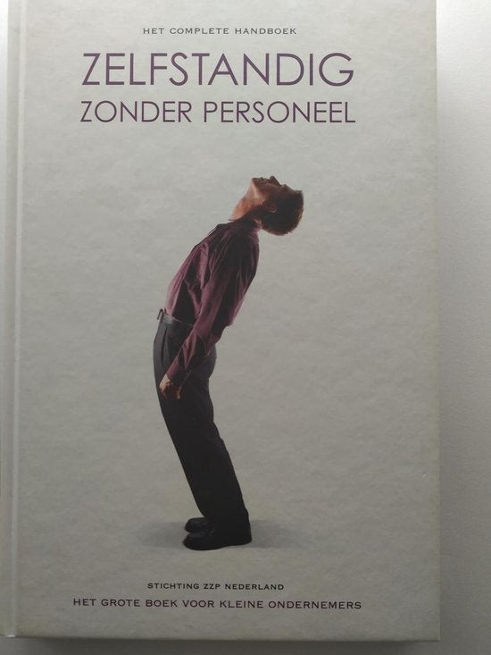 Zelfstandig zonder personeel, editie 2013 - Johan Marrink