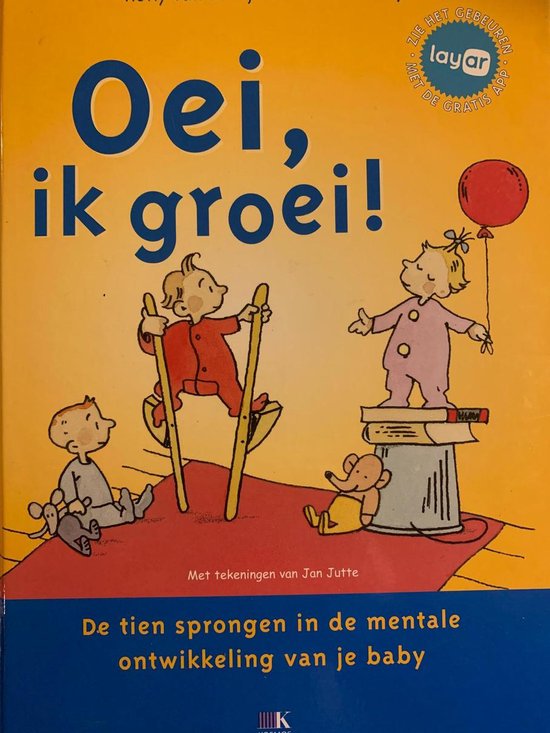 Oei, ik groei! - Hetty van de Rijt, Frans Plooij