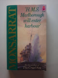 H.M.S. Marlborough will enter harbour - Monsarrat, Nicholas