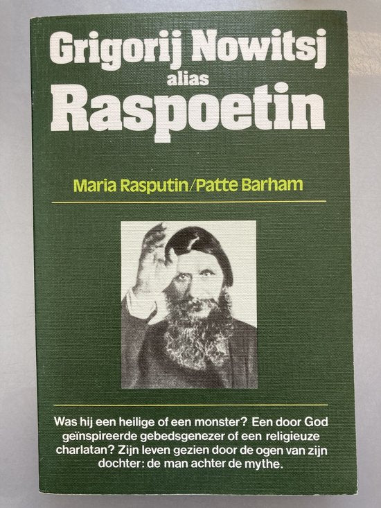 Grigorij Nowitsj alias Raspoetin - Maria Rasputin, Patte Barham