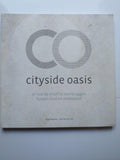 Cityside Oasis - S.F. Postema, T. van der Ziel