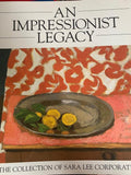 An Impressionist Legacy - Richard R. Brettell, Geoffrey Clements