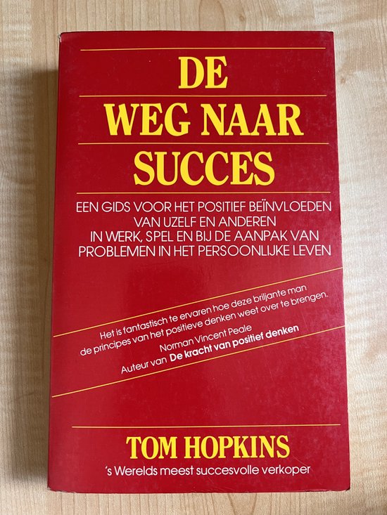 WEG NAAR SUCCES, DE - Hopkins Tom
