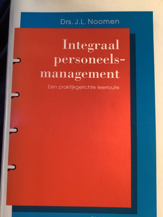 Integraal personeelsmanagement - J.L. Noomen, M.J. Janssen