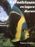 Koraalvissen en lagere dieren - Mayland