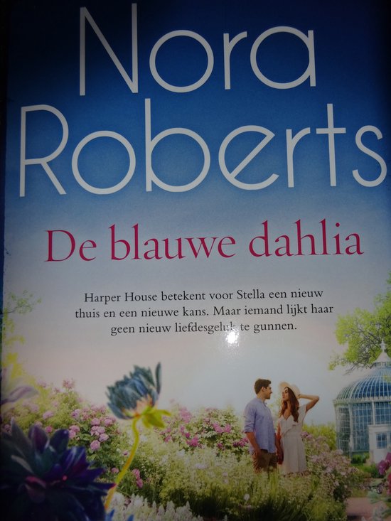 De blauwe Dahlia - Nora Roberts