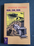 Run, Zan, run. - Macphail, Catherine
