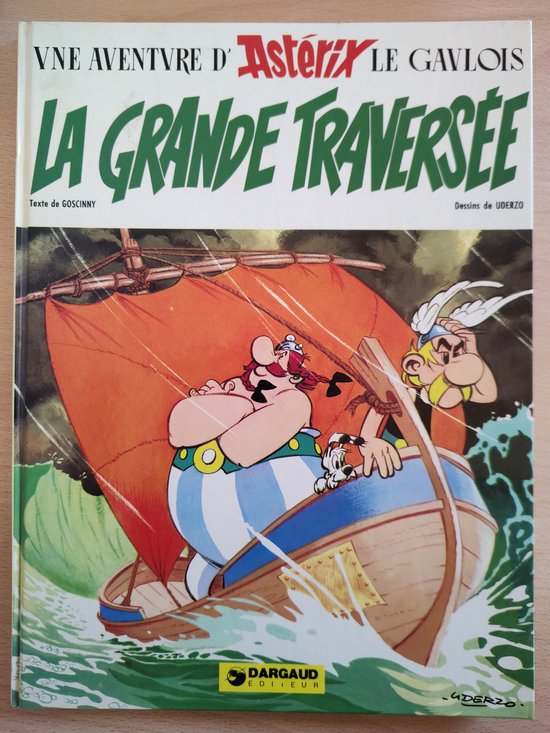La grande TraversÃ©e - Une aventure d'Asterix le Gaulois - Goscinny, Uderzo