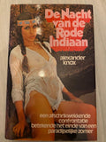 Nacht van de rode indiaan - Alexander Knox