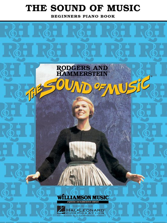 The Sound of Music - Richard Rodgers, Oscar Hammerstein