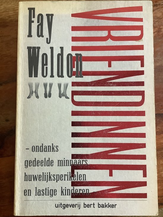Vriendinnen - Fay Weldon